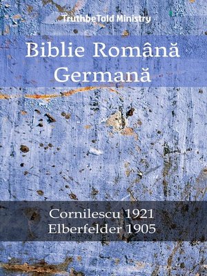 cover image of Biblie Română Germană